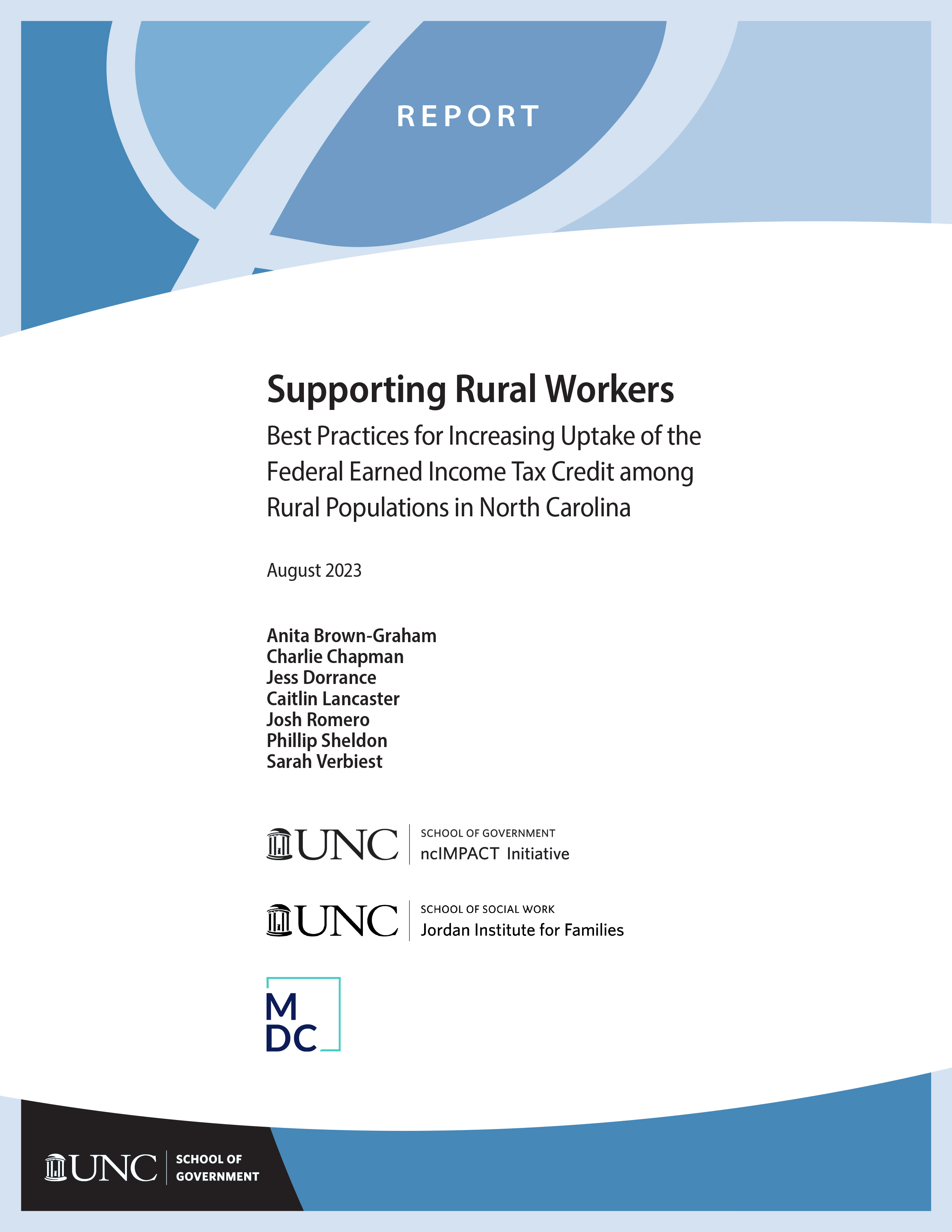 Cover image for Supporting Rural Workers: Best Practices for Increasing Uptake of the Federal Earned Income Tax Credit among Rural Populations in North Carolina