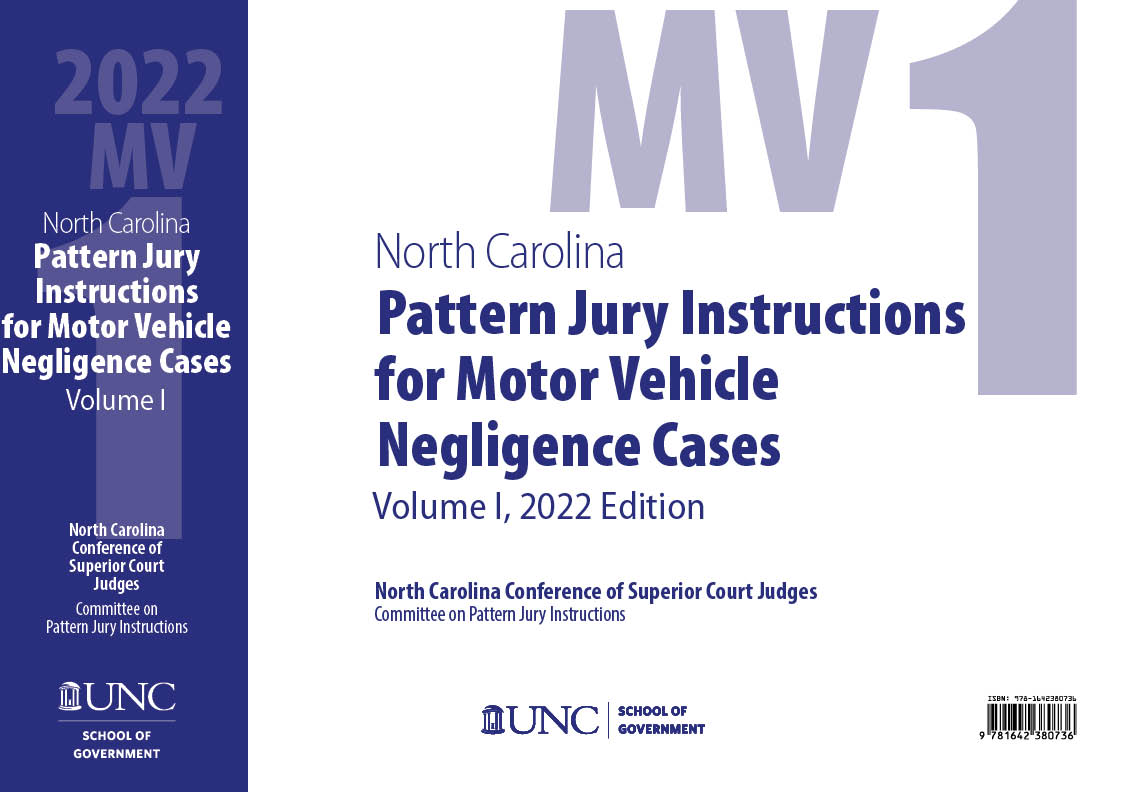 Cover image for North Carolina Pattern Jury Instructions for Motor Vehicle Negligence Cases, 2022 Edition